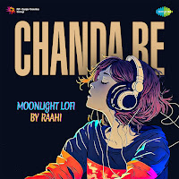 Chanda Re Chanda Re Lofi