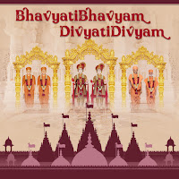 Bhavyatibhavyam Divyatidivyam