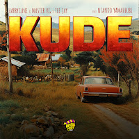 Kude (Feat. Ntando Yamahlubi)
