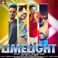 Limelight (Feat. Millind Gaba)