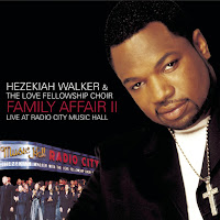 Hezekiah Walker, The Love Fellowship Choir