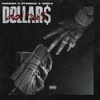 Dollars (Feat. Rybeena & Wizka)