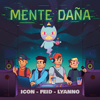 Icon, Feid, Lyanno