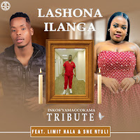 Lashona Ilanga (Feat. Limit Nala & Sne Ntuli)