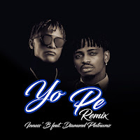 Yo Pe (Feat. Diamond Platnumz) [Remix] (Feat. Diamond Platnumz)