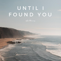 Until I Found You