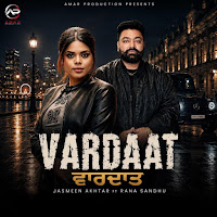 Vardaat (Feat. Rana Sandhu)