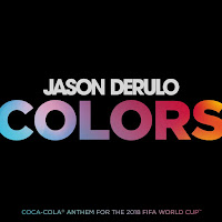 Colors (Coca-Cola® Anthem, 2018 Fifa World Cuptm)