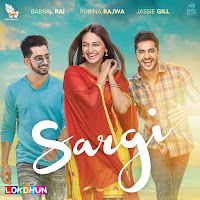 Jassi Gill, Babbal Rai, Nimrat Khaira