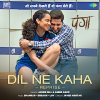 Dil Ne Kaha Reprise