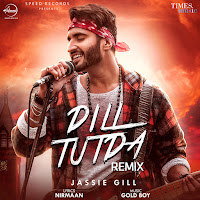 Dill Tutda Remix