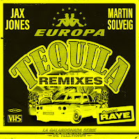Jax Jones, Martin Solveig, Raye, Europa