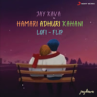 Jay Kava, Arijit Singh, Jeet Gannguli, Bollywood Lofi