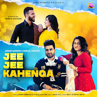 Jee Jee Kahenga (Feat. Gurlez Akhtar)