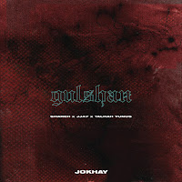 Gulshan (Feat. Shareh, Jj47 & Talhah Yunus)