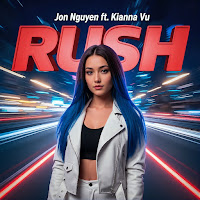 Rush (Feat. Kianna Vu)