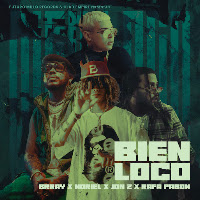 Bien Loco (Feat. Rafa Pabön)