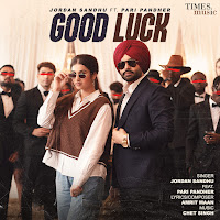 Good Luck (Feat. Pari Pandher)