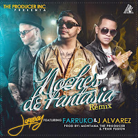 Noches De Fantasia (Remix) (Feat. J Alvarez & Farruko)