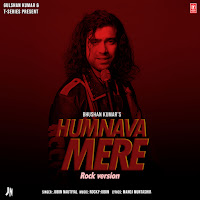 Humnava Mere (Rock Version)