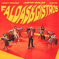 Justin Quiles, Anitta, Lenny Tavárez