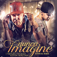 Nunca Imagine (Remix) (Feat. Kevin Roldan)