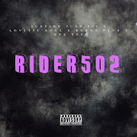 Rider 502 (Feat. Lovetic'soul, Burna Plus & Sta Tee)