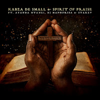 Kabza De Small, Spirit Of Praise