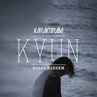 Karakoram, Hasan Raheem