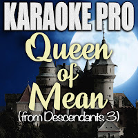 Queen Of Mean (Originally Performed By Sarah Jeffery From Descendants 3) (Instrumental Version)