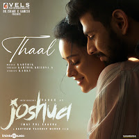 Thaal (From "Joshua Imai Pol Kaakha")