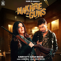 Nakhre Vs Guns (Feat. Khan Bhaini)