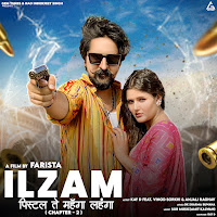Ilzam (Feat. Vinod Sorkhi & Anjali Raghav)