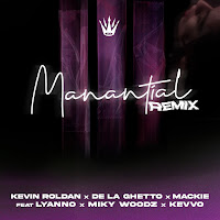 Manantial (Remix) (Feat. Lyanno, Miky Woodz & Kevvo)