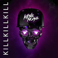 Kill The Noise (Part I)