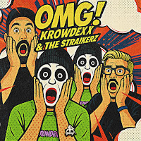 Krowdexx, The Straikerz