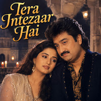 Tera Intezaar Hai