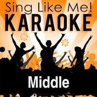 Middle (Karaoke Version With Guide Melody) (Originally Performed By Dj Snake & Bipolar Sunshine)