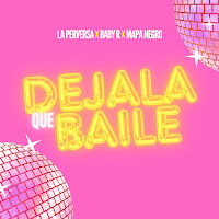 Dejala Que Baile
