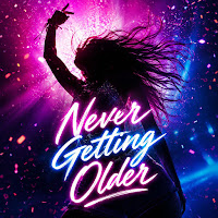 Never Getting Older