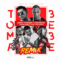 Toma Bebe (Remix) (Feat. Anonimus, Juhn, Nio Garcia & Casper Magico)