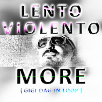More (Gigi Dag In Loop)