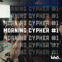 Lohi5 Morning Cypher 1 (Feat. Sony Tran, Anky, Solitude & Jap)