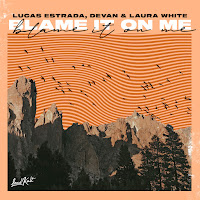 Lucas Estrada, Devan, Laura White