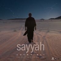 Sayyāh (Feat. Mikey Mccleary)