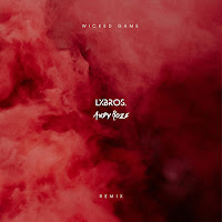 Wicked Game (Remix) (Feat. Andy Roze)