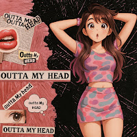 Outta My Head (Sped Up)