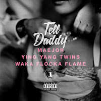 Maejor, Ying Yang Twins, Waka Flocka Flame