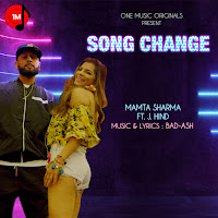Song Change (Feat. J.hind)
