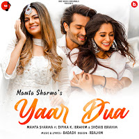 Yaar Dua (Feat. Dipika K Ibrahim & Shoaib Ibrahim)